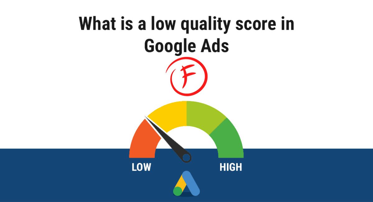 What-is-a-low-quality-score-in-Google